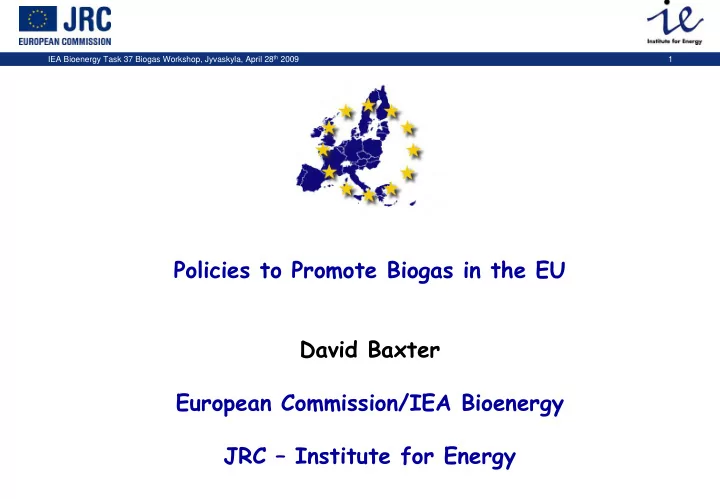 iea bioenergy task 37 biogas workshop jyvaskyla april 28