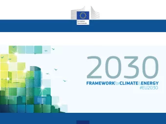 1. Climate and energy: where do we stand?  2. Why a new framework for 2030?  3. Main elements  4.