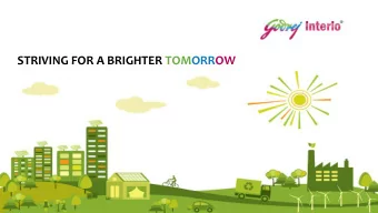 STRIVING FOR A BRIGHTER TOMORROW  14 SBUs with Corporate Offices &amp; Manufacturing Facilities