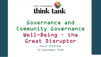 Gover  ernance a  nance and  d  Commu  munity G  nity Governance  vernance  Well  Well-Being  Being