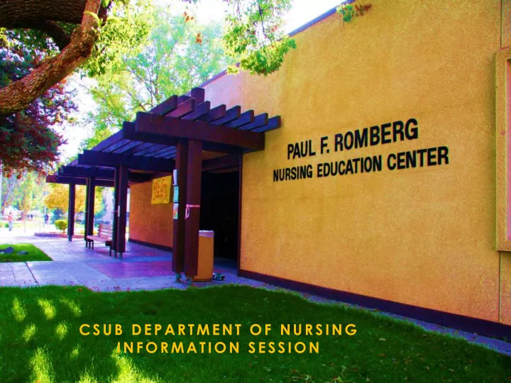 information session csub nursing programs