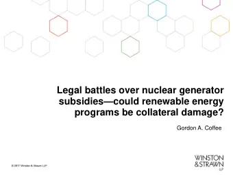 Legal battles over nuclear generator  subsidiescould renewable energy  programs be collateral