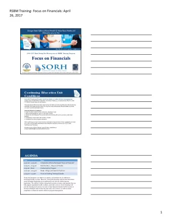 Focus on Financials This project is supported by the Georgia Department of Community Health (DCH)