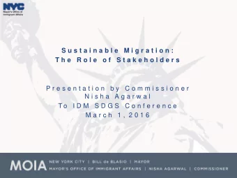 S u s t a i n a b l e  M i g r a t i o n :  T h e  R o l e  o f  S t a k e h o l d e r s  P r e s e
