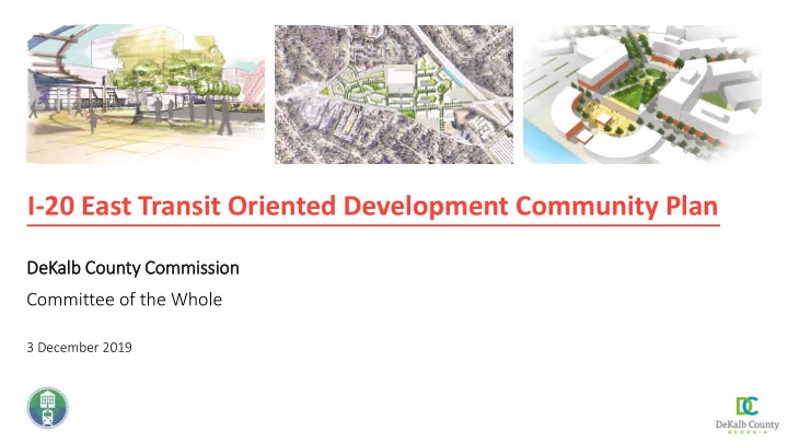 i 20 east transit oriented development community plan
