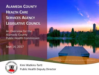 alameda county public health  2 alameda county public health  Our Pillars of  Community  Community