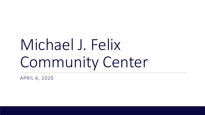 michael j felix