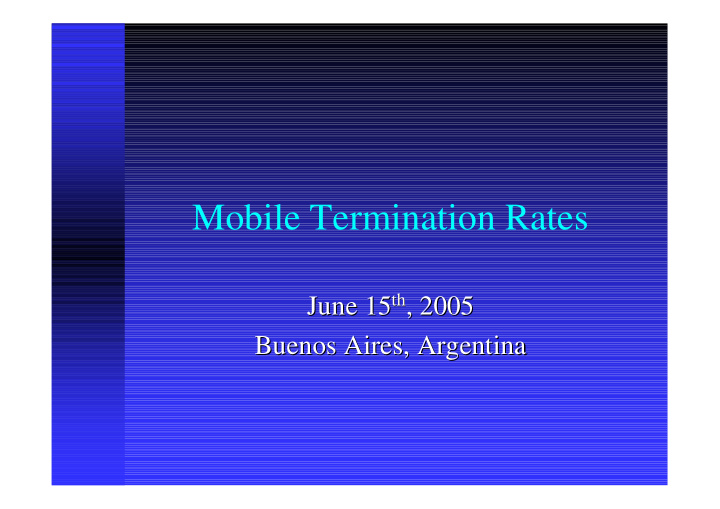 mobile termination rates
