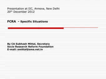 Basic Framework Applicability  all natural &amp; artificial persons   Three basic features
