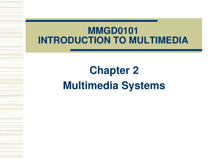 multimedia systems definition of multimedia system
