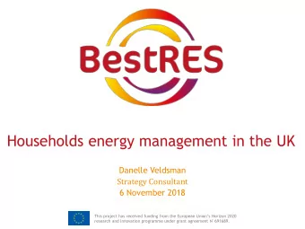 Households energy management in the UK  Danelle Veldsman  Strategy Consultant  6 November 2018