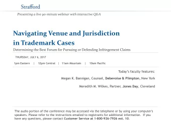 in Trademark Cases  Determining the Best Forum for Pursuing or Defending Infringement Claims