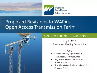 Proposed Revisions to WAPAs  Open Access Transmission Tariff  OATT Revision 20-01 (CAISO EIM)