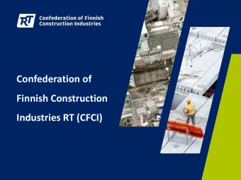 Confederation of  Finnish Construction  Industries RT (CFCI)  Confederation of Finnish Construction