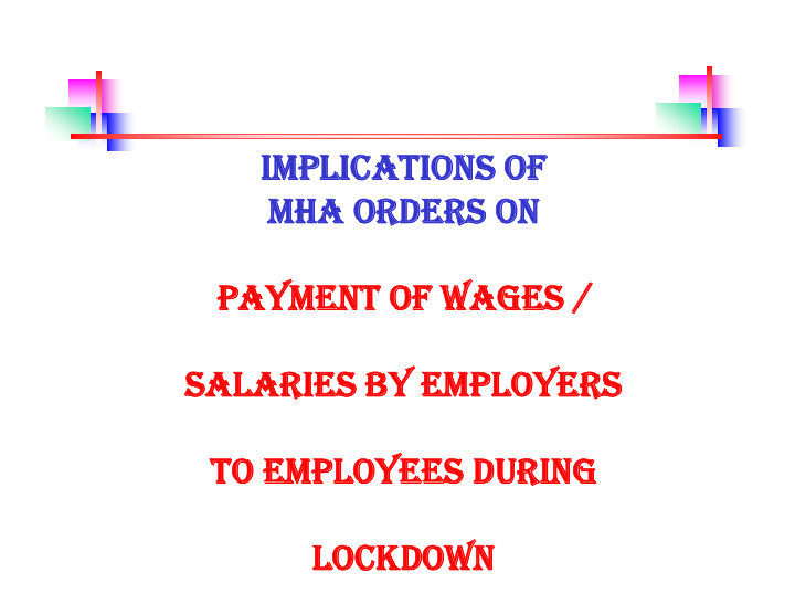 implications of implications of mha orders on mha orders
