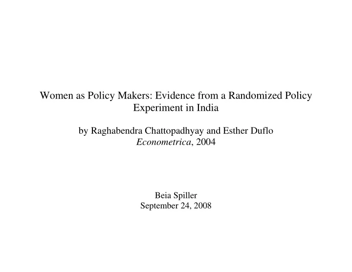 women as policy makers evidence from a randomized policy