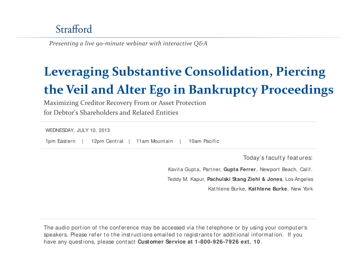 leveraging substantive consolidation piercing the veil