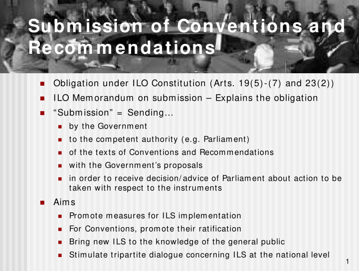 subm ission of conventions and recom m endations