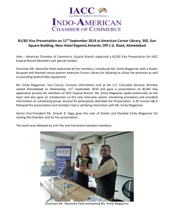 B1/B2 Visa Presentation on 11 th September 2019 at American Corner Library, 302, Sun Square