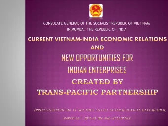 CONSULATE GENERAL OF THE SOCIALIST REPUBLIC OF VIET NAM  IN MUMBAI, THE REPUBLIC OF INDIA