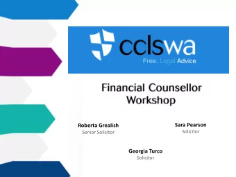 Sara Pearson  Roberta Grealish  Solicitor  Senior Solicitor  Georgia Turco  Solicitor