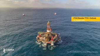 FY20 Results/ FY21 Outlook  31 August 2020  Ocean Monarch drilling Annie-1 gas discovery well,