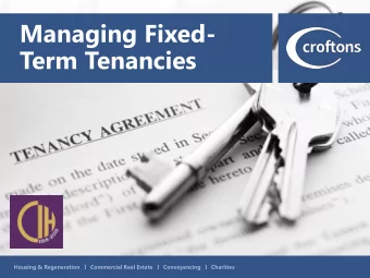 Managing Fixed-  Term Tenancies Housing &amp; Regeneration I Commercial Real Estate I Conveyancing