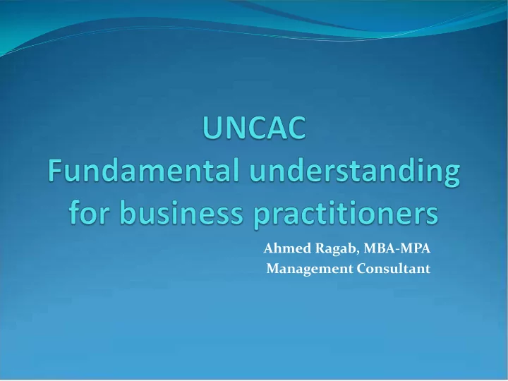 ahmed ragab mba mpa management consultant where do we