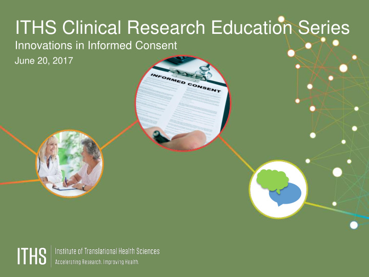 iths clinical research education series