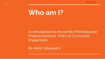 Who am I?  An introduction to the world of the Executive  Projects Assistant - Policy &amp;