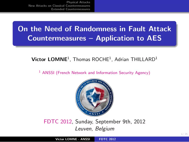 on the need of randomness in fault attack countermeasures