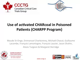 Use  of  ac)vated  CHARcoal  in  Poisoned    Pa)ents  (CHARPP  Program)