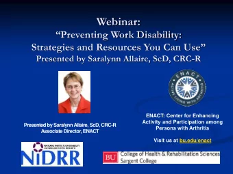 Webinar: Preventing Work Disability: Strategies and Resources You Can Use  Presented by