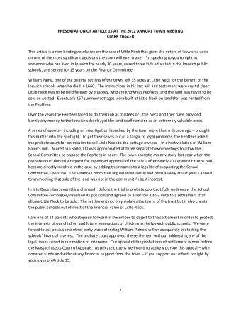 PRESENTATION OF ARTICLE 15 AT THE 2012 ANNUAL TOWN MEETING  CLARK ZIEGLER  This article is a
