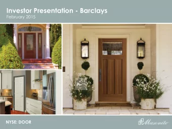Investor Presentation - Barclays  February 2015  NYSE: DOOR  Safe Harbor / Non-GAAP Financial