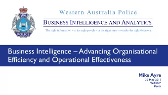 Business Intelligence  Advancing Organisational  Efficiency and Operational Effectiveness  Mike