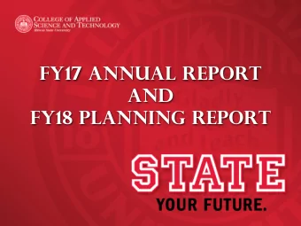FY18 planning report  Who We Are  Eight Academic Units  Five Affiliate Units  Agriculture