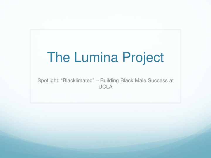 the lumina project