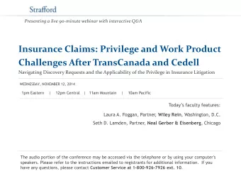 Challenges After TransCanada and Cedell  Navigating Discovery Requests and the Applicability of the