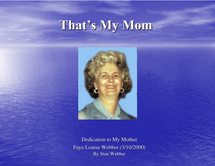 dedication to my mother dedication to my mother faye