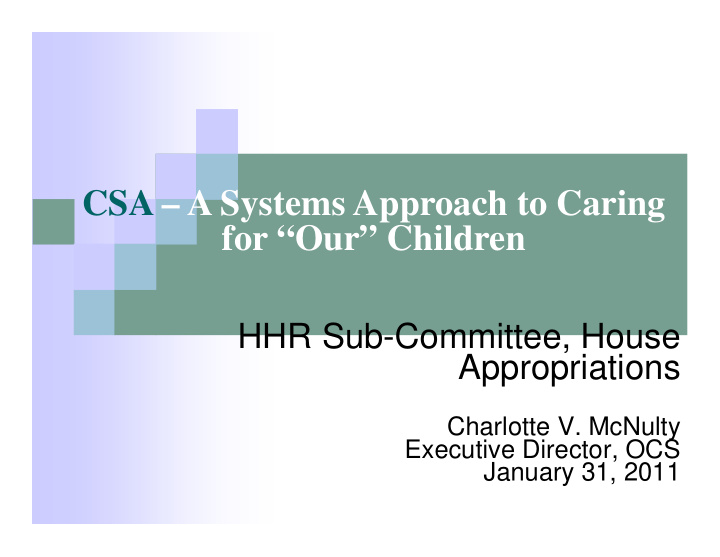 csa a systems approach to caring for our children