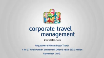 travel ctm .com  Acquisition of Westminster Travel  4 for 27 Underwritten Entitlement Offer to
