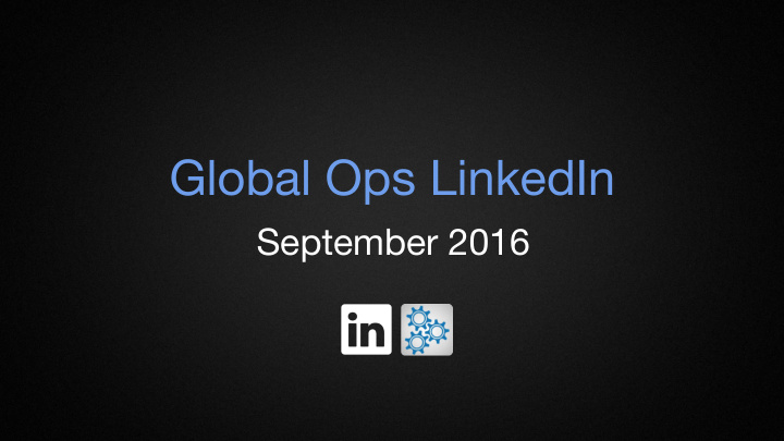 global ops linkedin