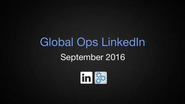 global ops linkedin