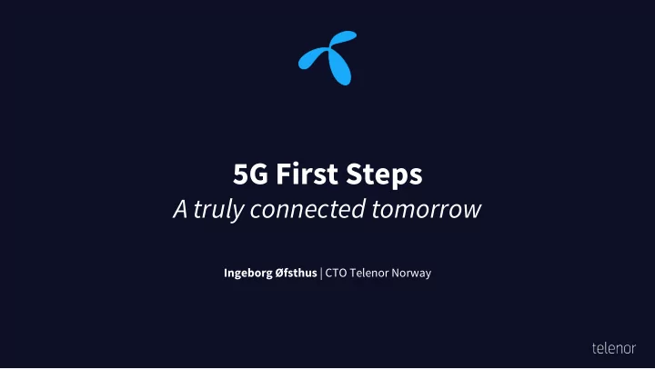 5g first steps