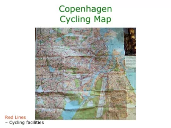 Copenhagen  Cycling Map  Red Lines   Cycling facilities  Copenhagen  Cycling Facilities  Design