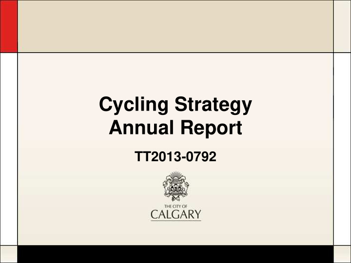 cycling strategy annual report