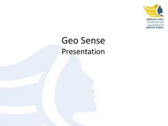 Geo Sense  Presentation  Actions  Geo Sense  Actions  What is it?  How does it work?  Before Geo