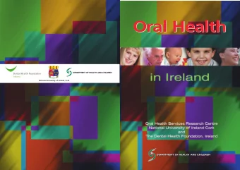 Oral Health  Oral Health  National University of Ireland, Cork  Oral Health  Oral Health  Oral