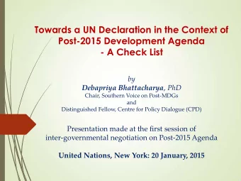 Presentation made at the first session of  inter-governmental negotiation on Post-2015 Agenda